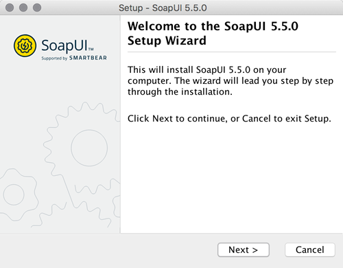 Installing SoapUI on macOS: Welcome to Setup Wizard